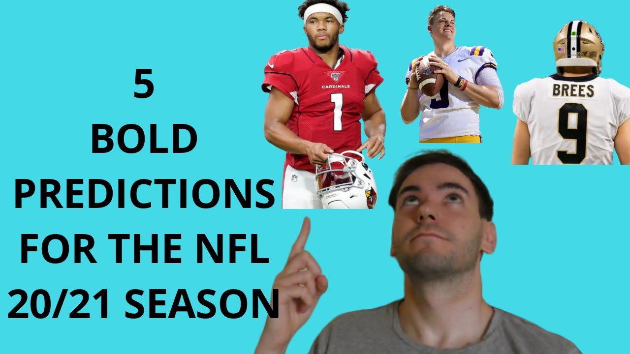 NFL bold predictions 2020