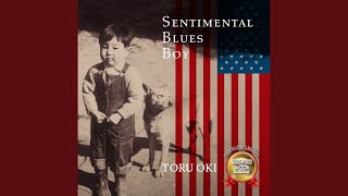 Sentimental Blues Boy