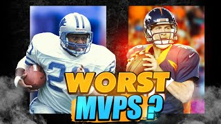 Who is The WORST MVP Ever?