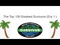 Top 100 greatest global survivors unofficial