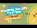 Reprendre conscience de son talent en doctorat  podcast chercheur rveilletoi   pisode 1 