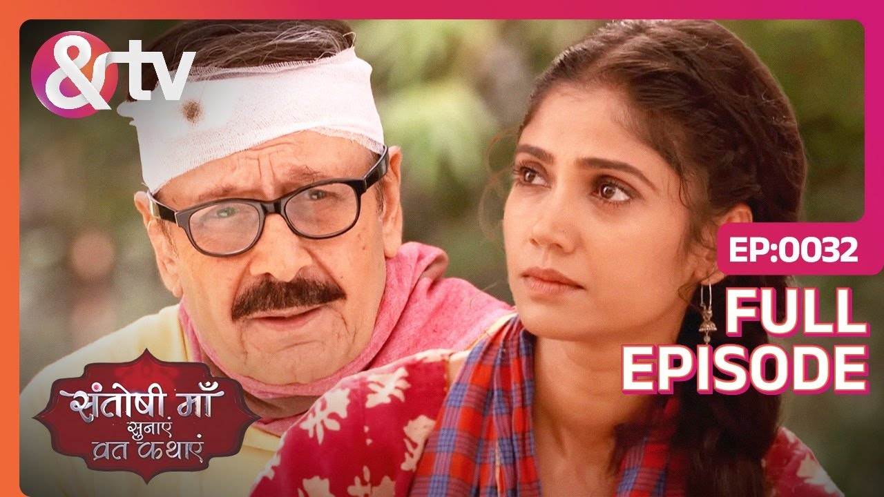 EP 32Сантоши Маа- Индийское телешоу хинди - и телевидение