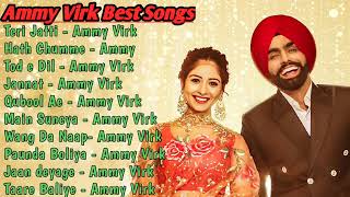 Ammy Virk All Songs 2021 | Ammy Virk Jukebox | Ammy Virk Non Stop Hits Collection | Top Punjabi Mp3