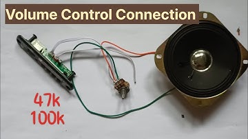 Volume Control Connection..