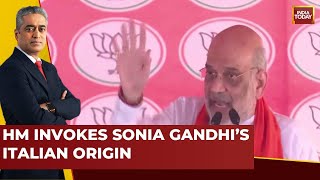 Elections Unlocked: Rahul Invokes Family Legacy In Raebareli, Shah Bring Sonia's Italian Origin