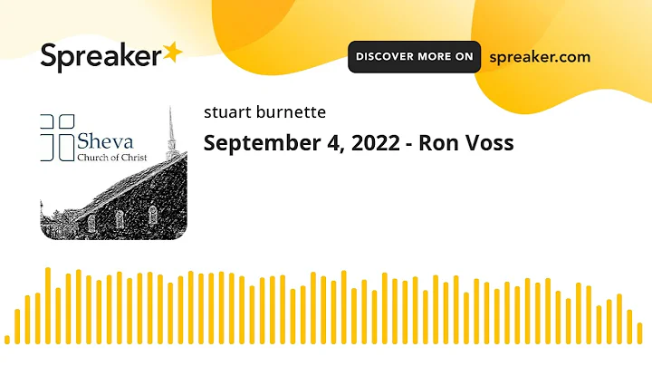 September 4, 2022 - Ron Voss