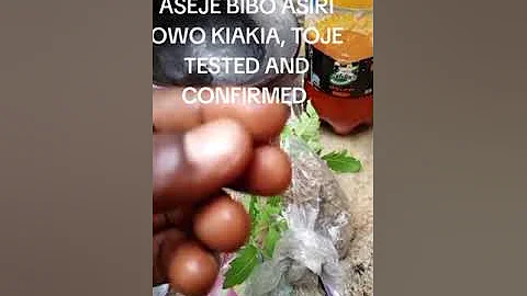 Aseje bibo asiri owo kiakia