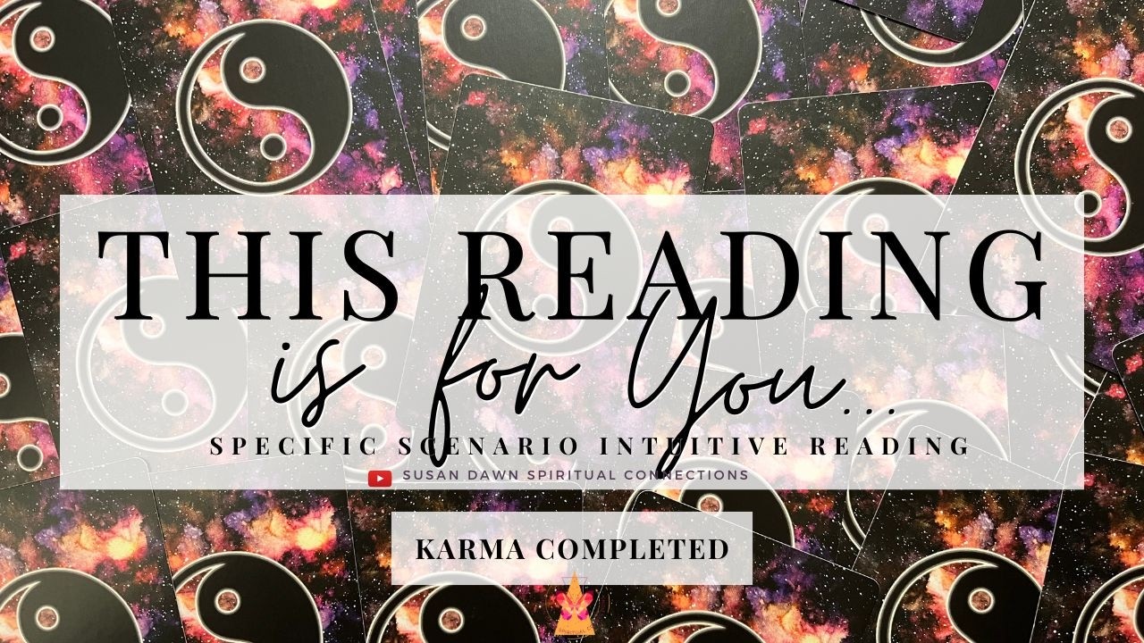 Карма завершена - Это гадание для вас... Интуитивное гадание на картах Таро