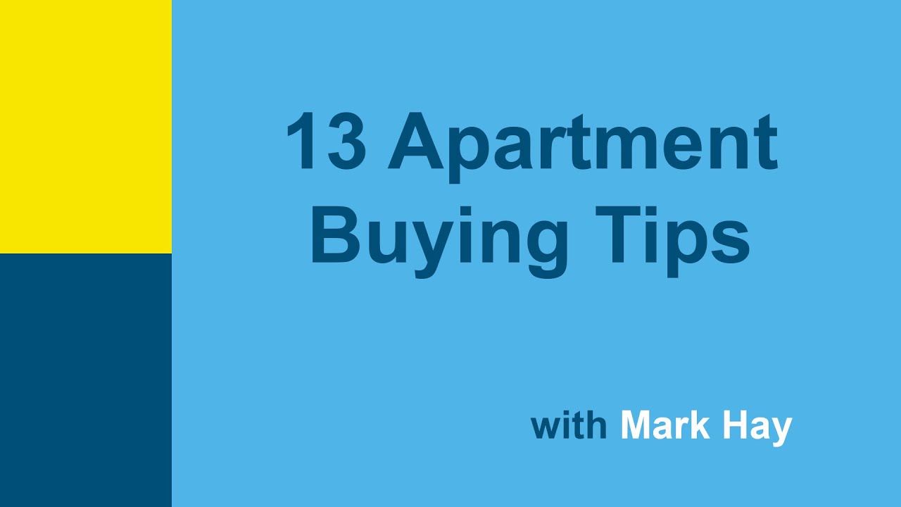 13 apartment buying tips youtube 13 apartment buying tips youtube