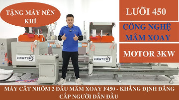 Máy Cắt Nhôm 2 Đầu Mâm Xoay F450 || Máy Cắt Nhôm Genma