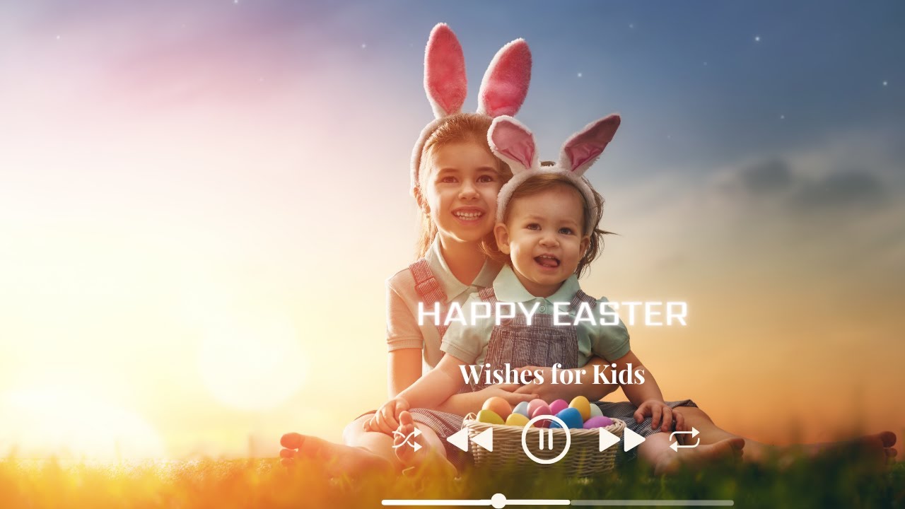 Easter| Easter 2022| Happy Easter Wishes for Kids. Easter Greetings: The Best Cute and Funny Easter