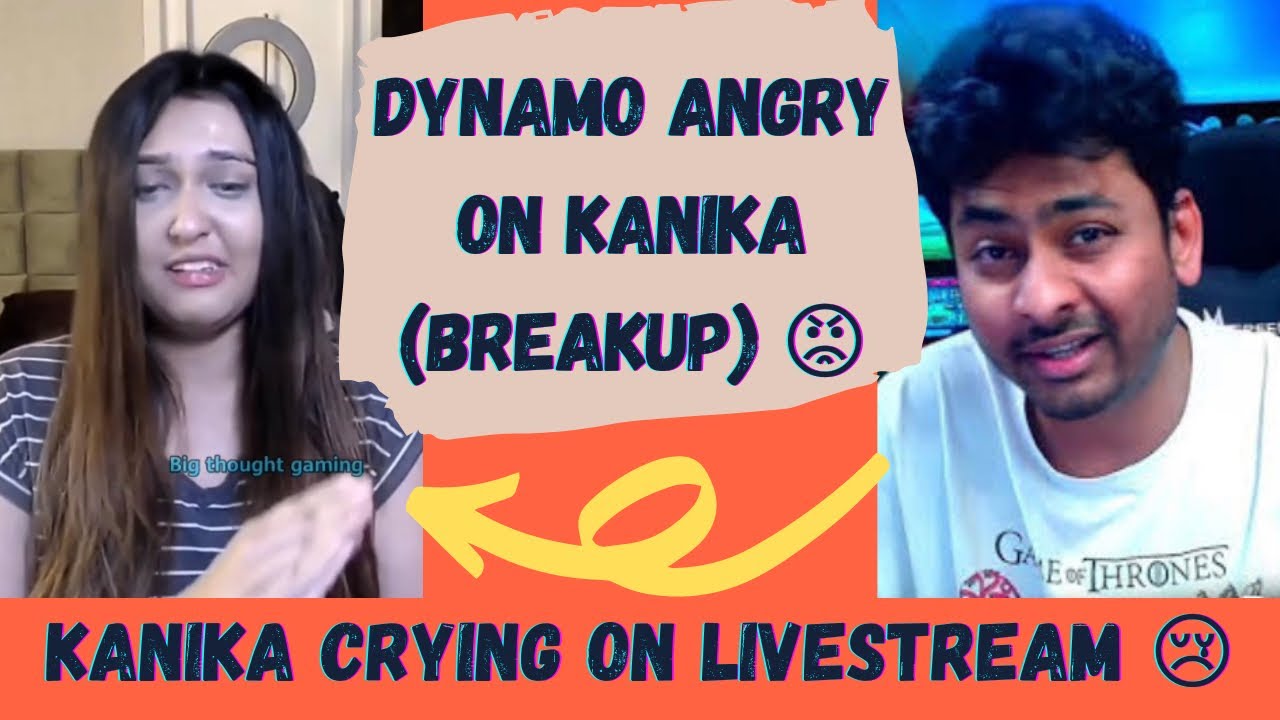 DYNAMO BREAKUP WITH KANIKA || KANIKA CRYING || 