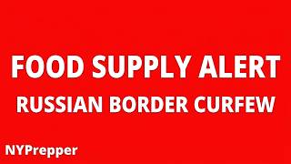 FARMERS STRUGGLING DUE TO DIESEL PRICES!! RUSSIAN CURFEW ALONG ESTONIAN BORDER!!