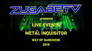 Metal Inquisitor Livestream Way Of Darkness 2019