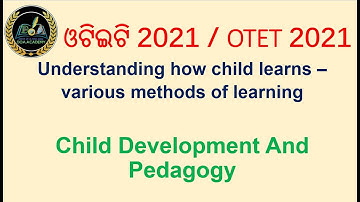 OTET 2021 LIVE CLASS UNIT 2 Understanding Learning Process and Learners CHILD DEVELOPMENT PEDAGOGY