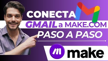 Cómo Conectar una Cuenta Gmail Personal con Make.com (2025)