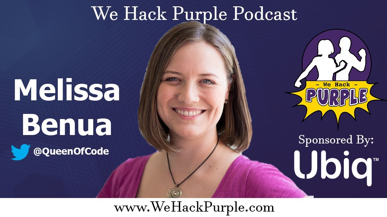 #WeHackPurple Podcast Episode 1 with Melissa Benua