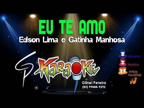 Video thumbnail for Karaokê Edson Lima e Gatinha Manhosa - Eu Te Amo