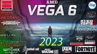 VEGA 6 in 15 GAMES   (Ryzen 4000/5000)  | in 2023-2024
