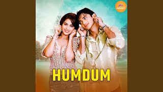 Hanste Raho (From "Humdum")