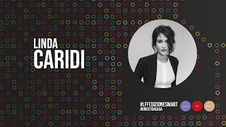 LINDA CARIDI | LFF EDIZIONE SMART #iorestoacasa