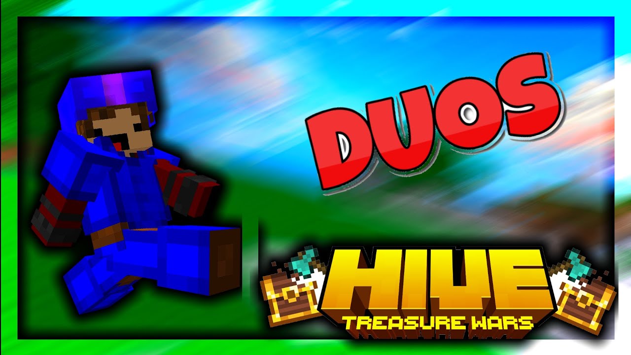 Treasure Wars Duos ft IN0TFIZIX