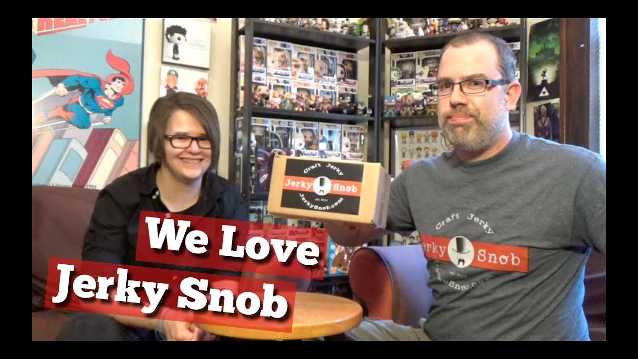 We Love Jerky Snob
