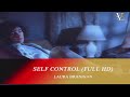 Self Control Laura Branigan Official MV In Full HQ Self Control Laura Branigan Official MV In Full HQ