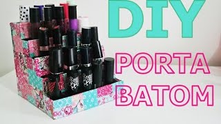 DIY - Porta Batons