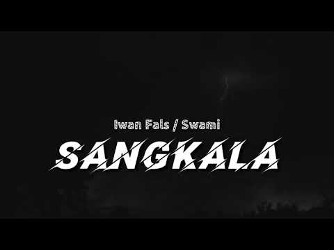 Sangkala - Iwan Fals - Swami ( lirik )