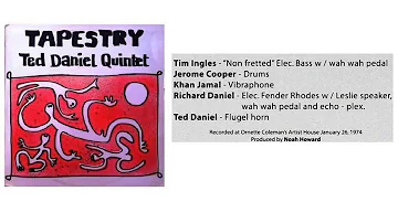 Ted Daniel Quintet - Tapestry (Richard Daniel)