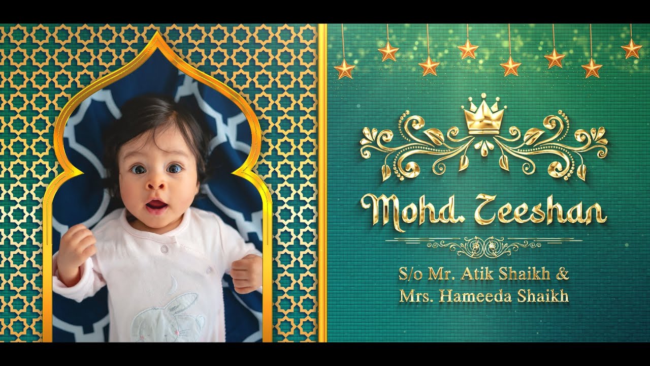 Aqiqah Ceremony Invitation Video || Islamic / Aqiqah / Sunnat/ Invitation  Video || KC Effects - YouTube