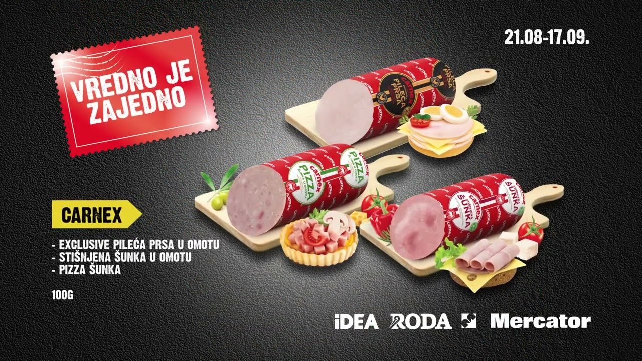 IDEA i RODA | Carnex, Smazalica, Dijamant 21.08-17.09.2025.