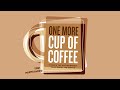 One More Cup Of Coffee (book trailer)