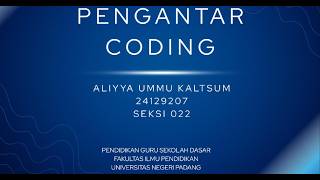 Pengantar Coding  Aliyya Ummu Kaltsum