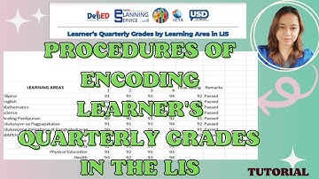 Procedures of Encoding  Learner’s Quarterly Grades in LIS