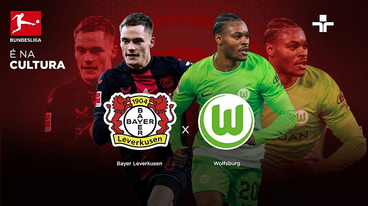 BAYER LEVERKUSEN X WOLFSBURF | LIVE ON TV CULTURA | BUNDESLIGA