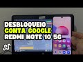 CONTA GOOGLE FRP REDMI NOTE 10 5G (camellian) UNLOCK TOOL