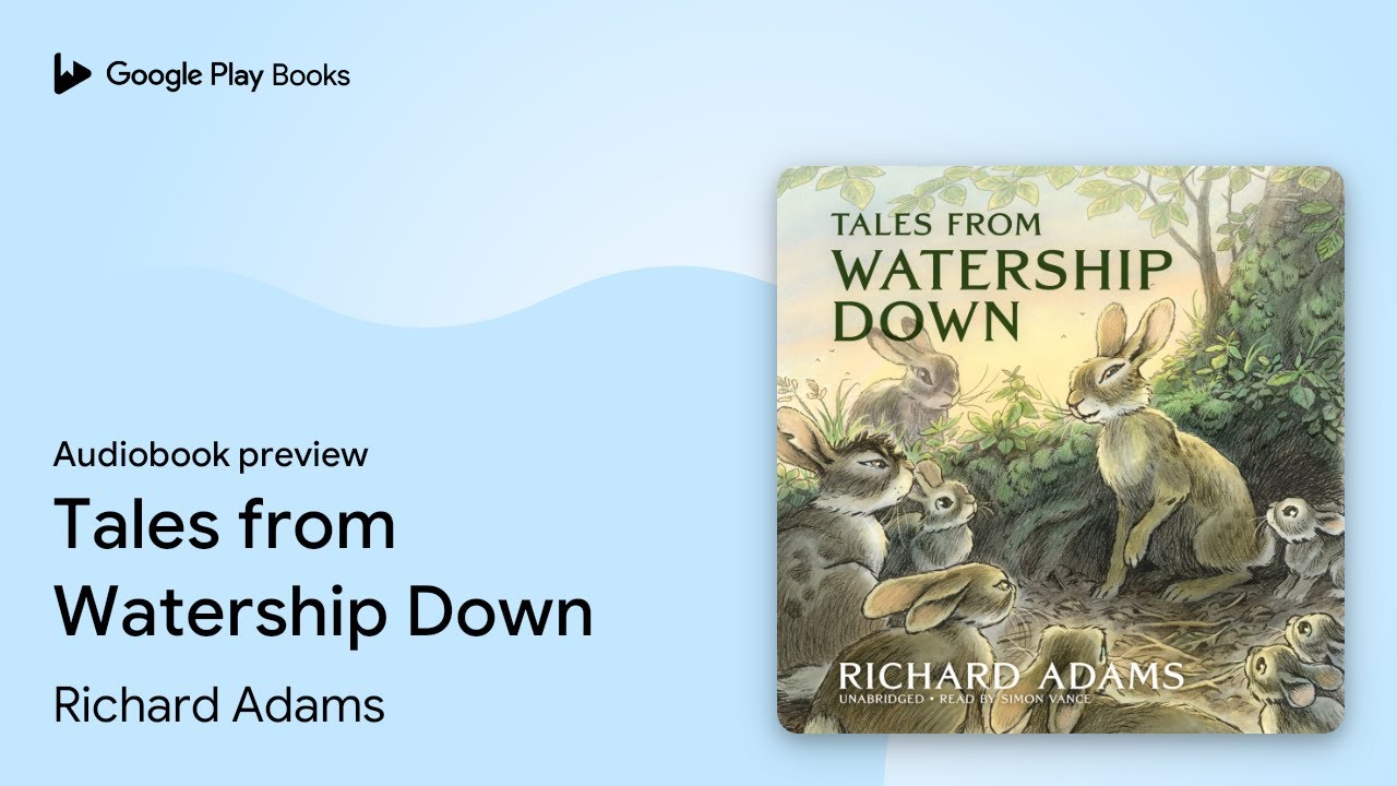 Tales from Watership Down by Richard Adams · Audiobook preview
