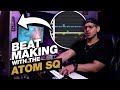 Making a Beat From Scratch With the ATOM SQ in Studio One 5