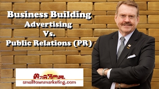 [Podcast] Business Building: Advertising vs. Public Relations (PR)