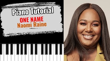 🎹ONE NAME by Naomi Raine (easy piano tutorial lesson free)