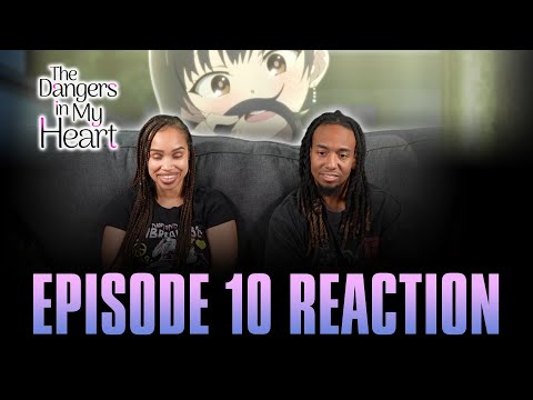 We Walked Slowly | Dangers in My Heart Ep 10 Reaction