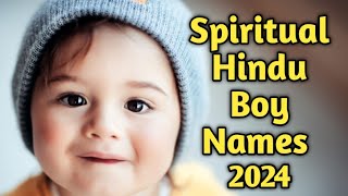 Baby Boy Names 2024/ Spiritual Hindu Baby Boy Names 2024@kindergarden4176