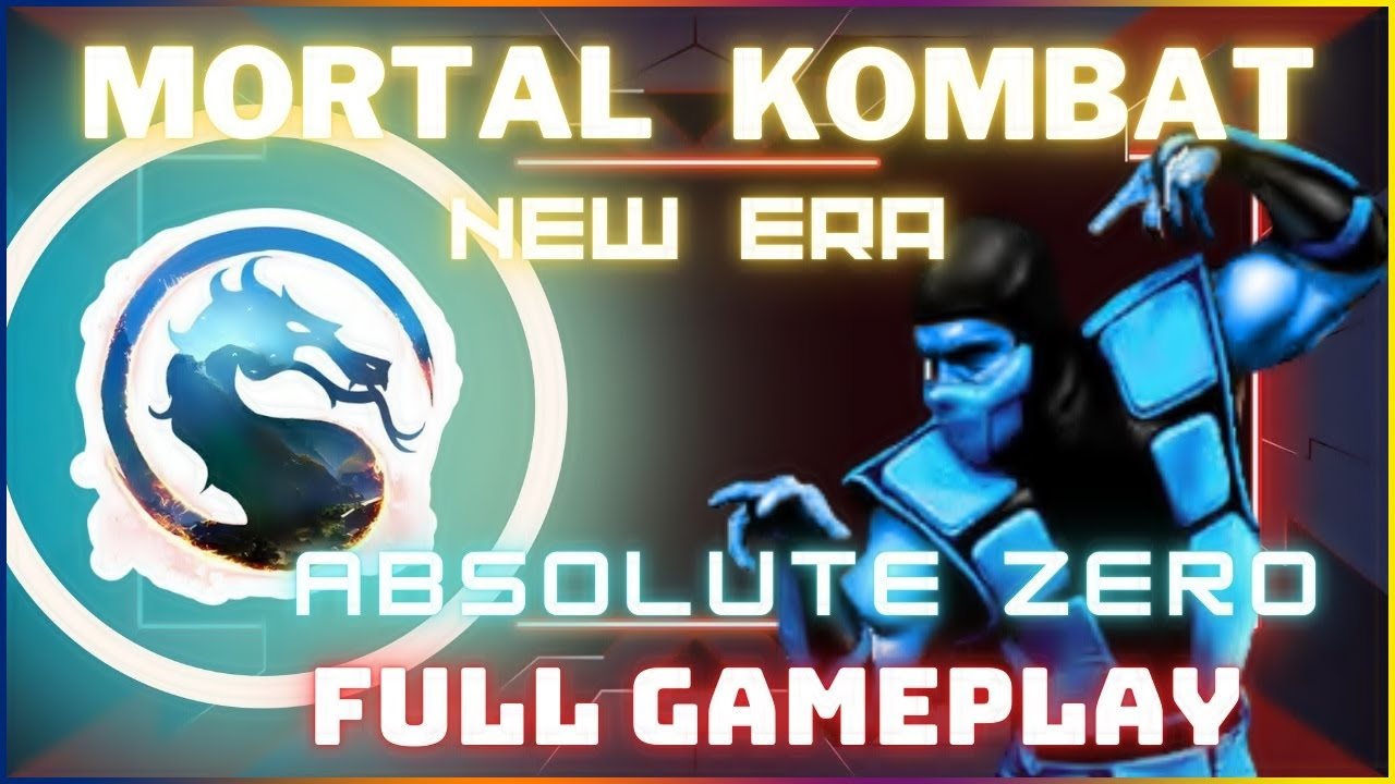 MORTAL KOMBAT NEW ERA ABSOLUTE ZERO GAMEPLAY #mortalkombat #mugen # ...