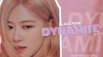 How would BLACKPINK sing BTS 