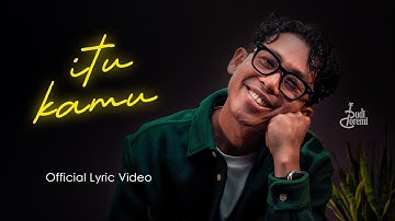 Budi Doremi - Itu Kamu (Official Lyric video)