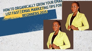 How to Organically Grow Your Email List FAST | Email Marketing Tips for Beginners 2025