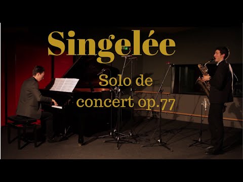 Solo de concert op.77 – Singelée | Maxime Bazerque (baritone saxophone) and Ulysse Le Beuze (piano)