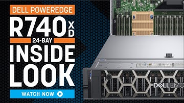Dell PowerEdge R740xd 24-Bay | Inside Look